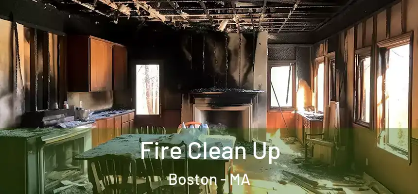  Fire Clean Up Boston - MA