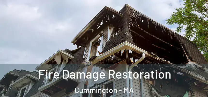  Fire Damage Restoration Cummington - MA