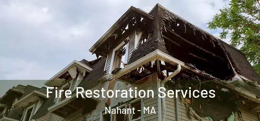  Fire Restoration Services Nahant - MA