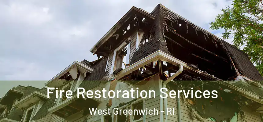  Fire Restoration Services West Greenwich - RI