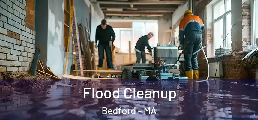  Flood Cleanup Bedford - MA