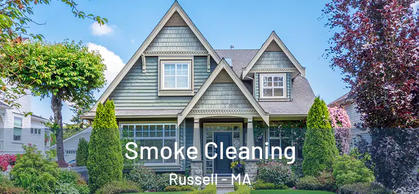  Smoke Cleaning Russell - MA