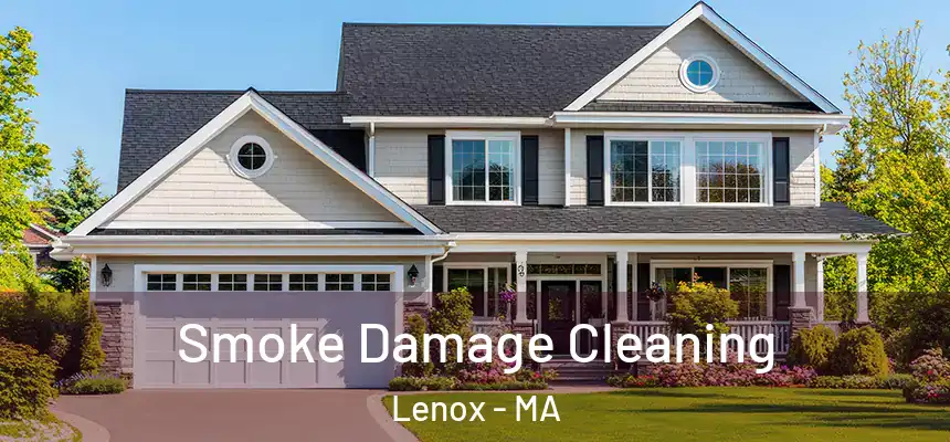  Smoke Damage Cleaning Lenox - MA